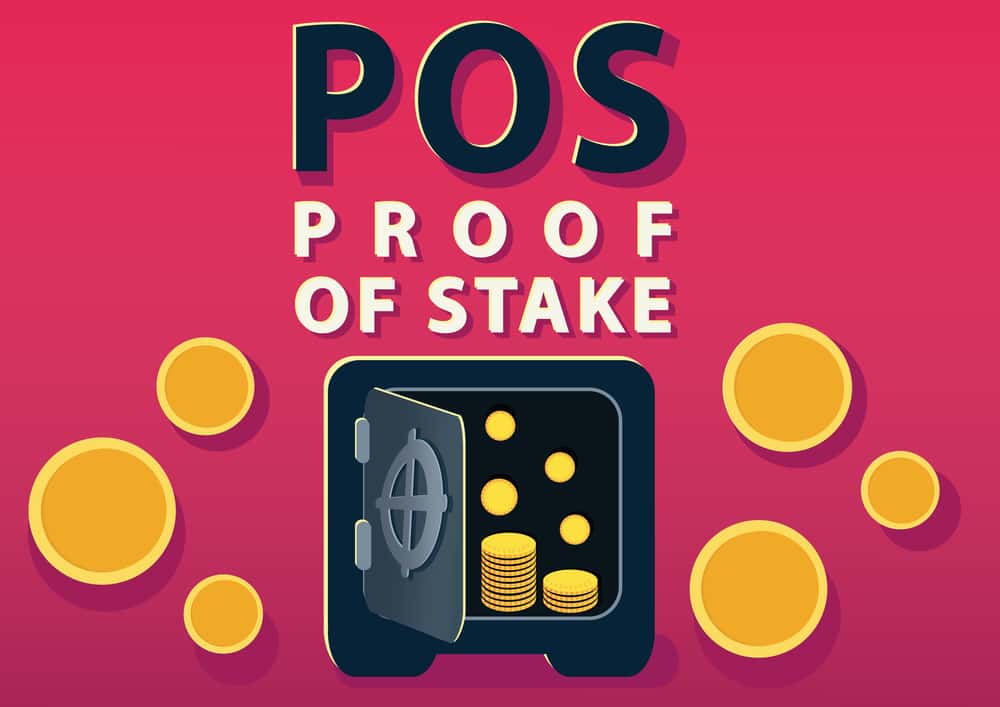 7 Best Proof of Stake (POS) Coins – Worth Investing