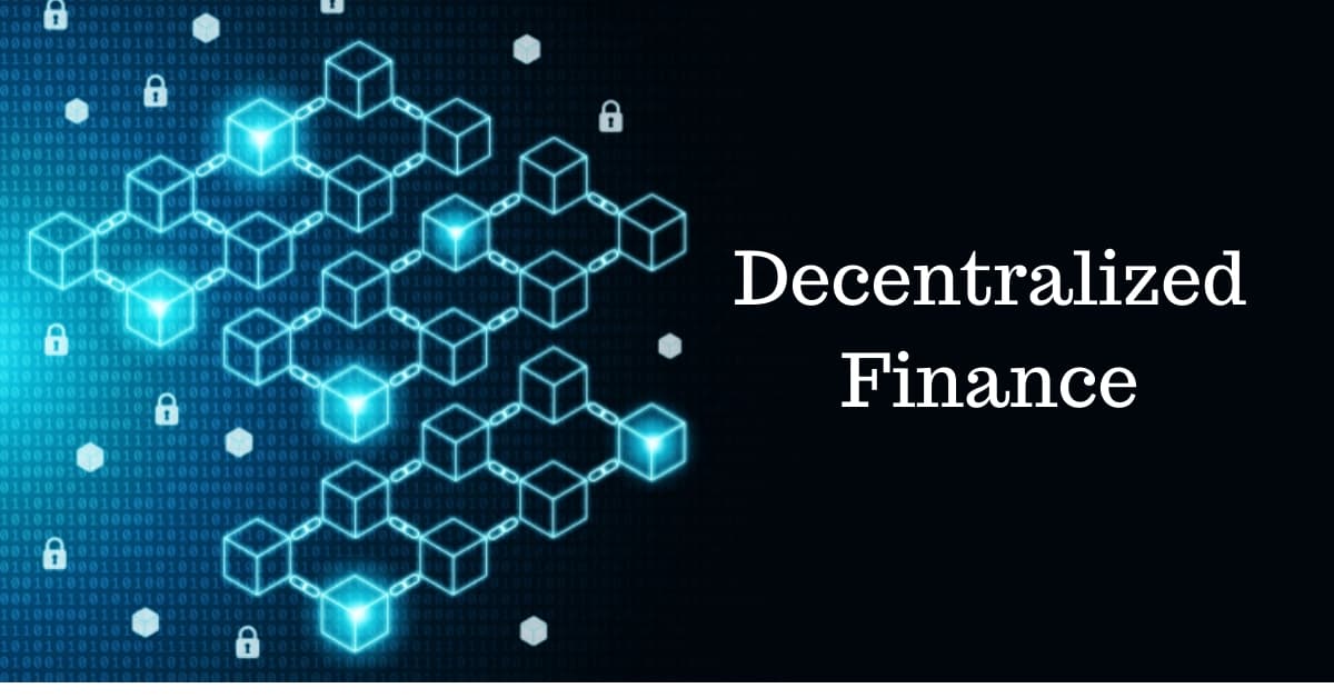 Why DeFi aka Decentralized Finance Is a Must Know Crypto Trend For Every Finance Professional?