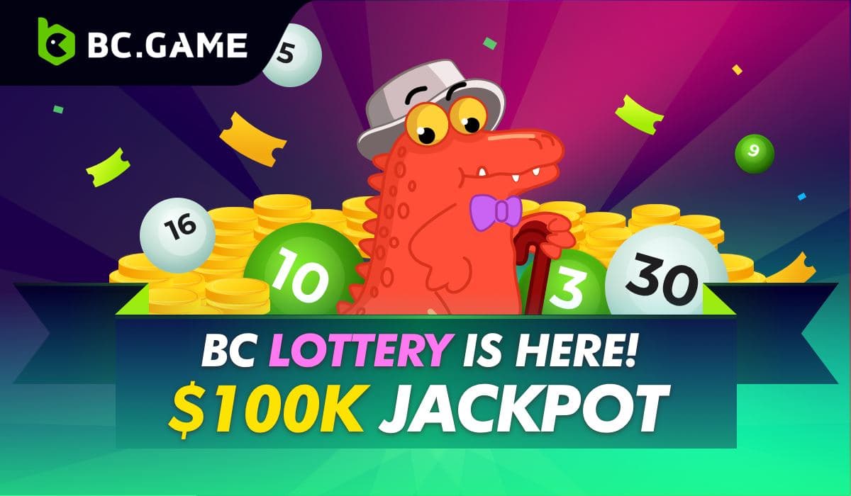 #PR:BC GAME Announces Launch Of Lottery Jackpot!