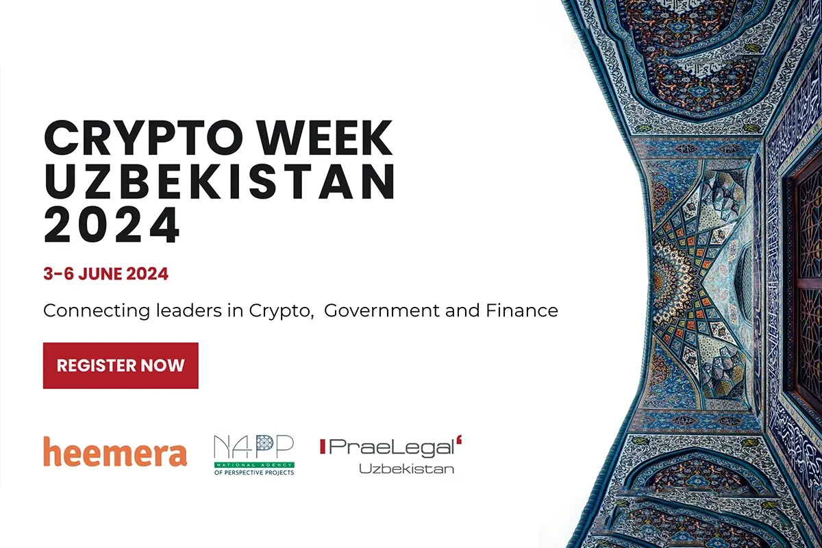 Crypto Week Uzbekistan, June 3rd – 6th, 2024