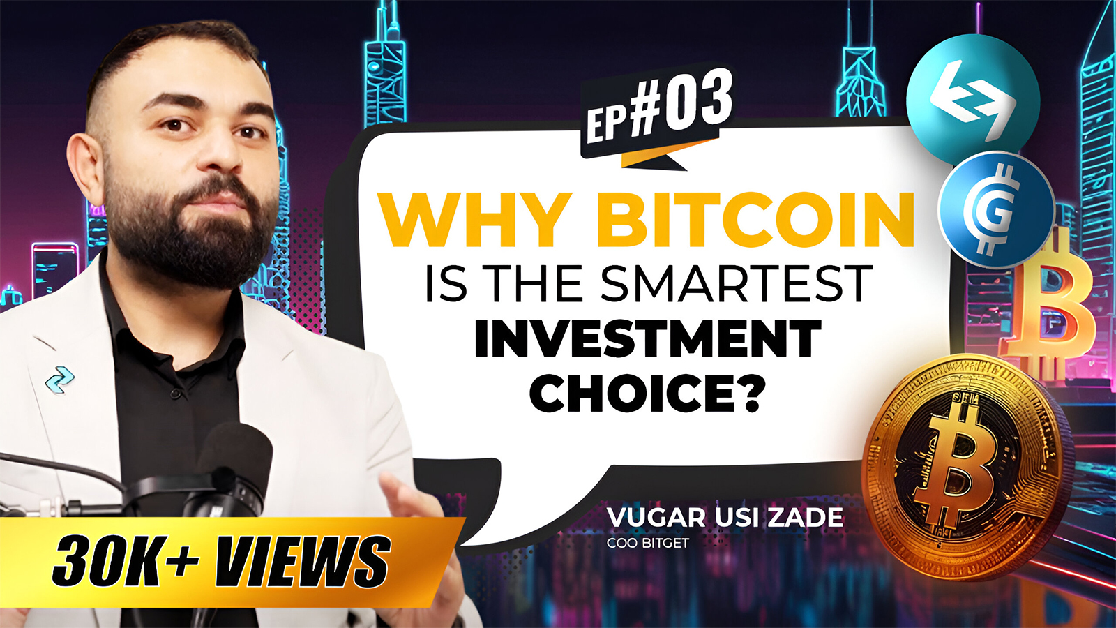 Bitget COO Vugar Usi Zade on Why Bitcoin Is the Ultimate Smart Investment