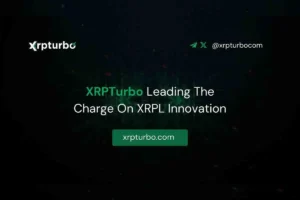 XRPTurbo: A Project You Can’t Afford To Miss, Leading The Charge On XRPL Innovation
