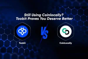 Toobit vs. Coinlocally: Which Platform Offers More for Traders?