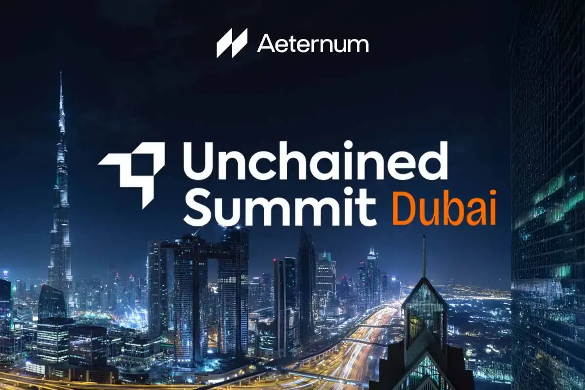 Aeternum Confirms Return of Unchained Summit to Dubai