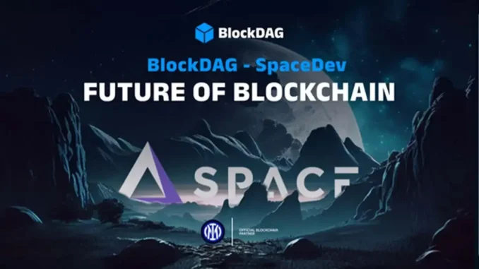 Developers & Investors Rush to BlockDAG After SpaceDev Partnership
