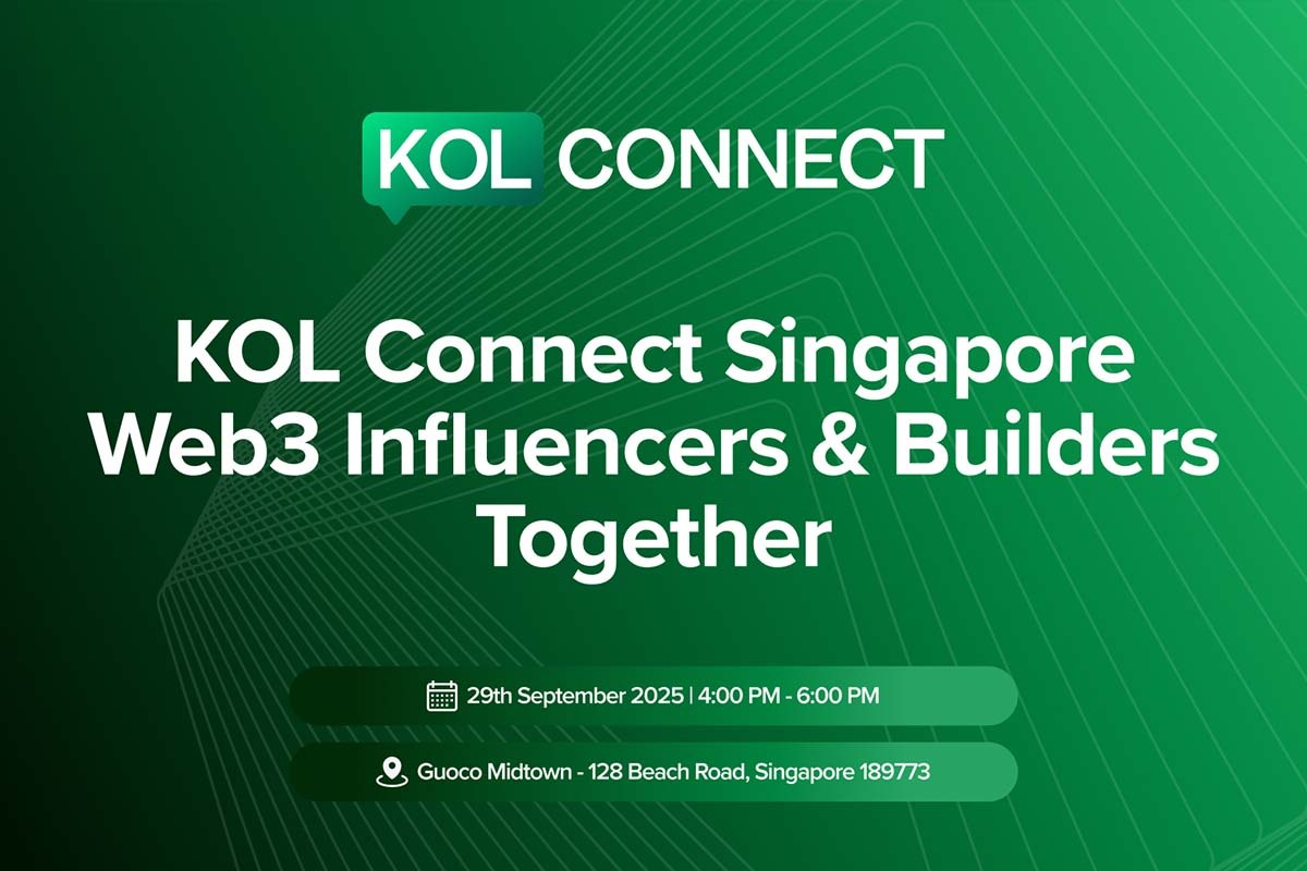 KOL Connect Singapore: Web3 Influencers and Builders Together, Singapore, September 29, 2025