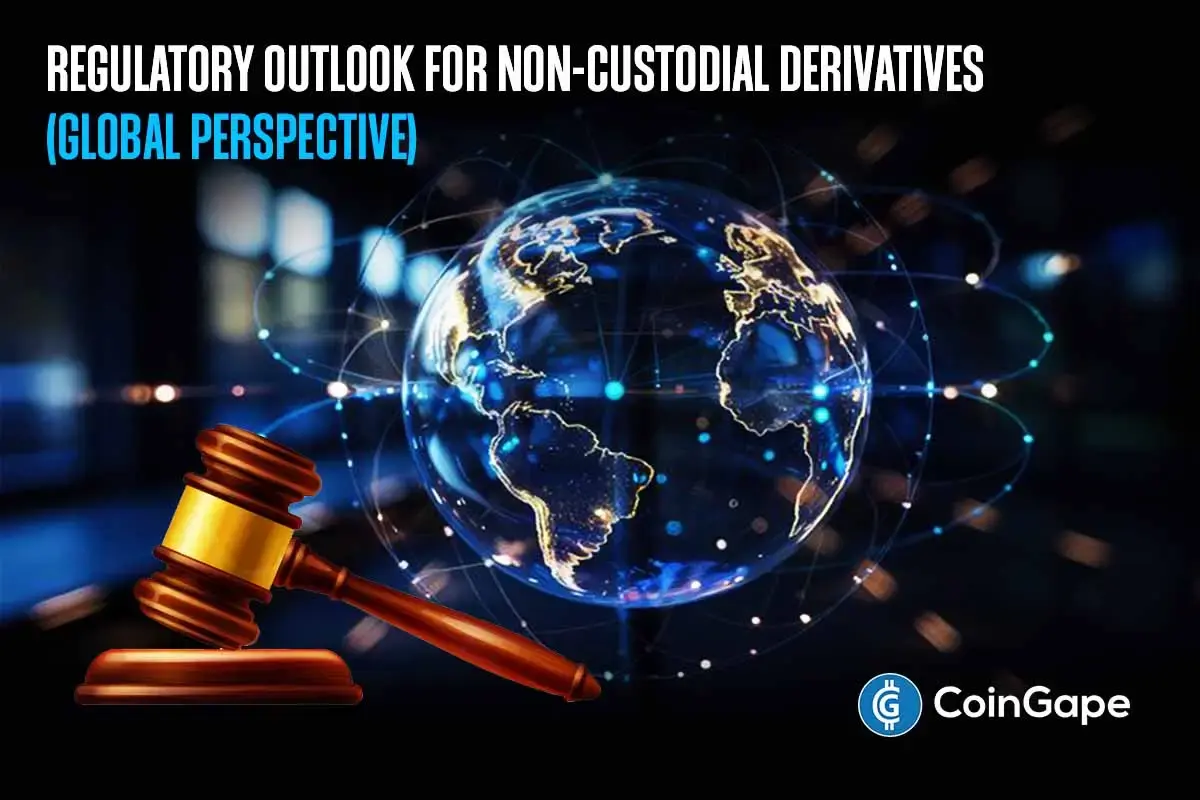 Regulatory Outlook for Non-Custodial Derivatives