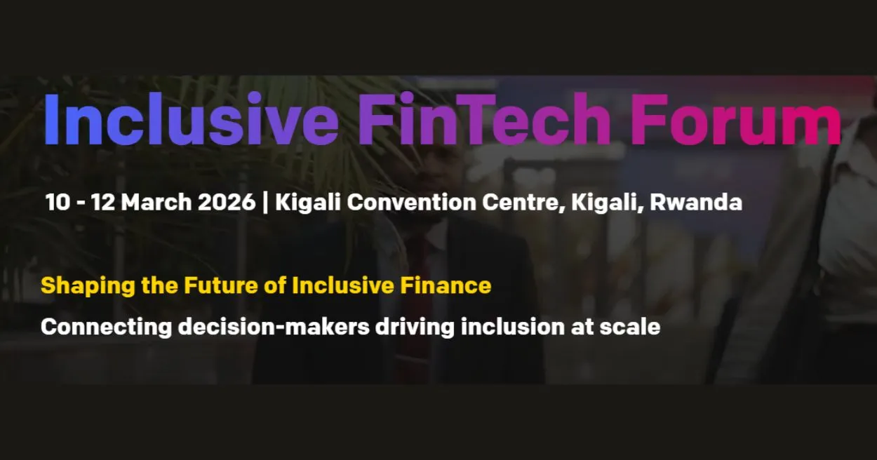 Inclusive FinTech Forum 2026