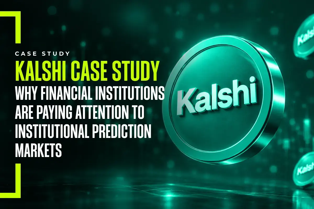 Kalshi Case Study: Why Financial Institutions Are Paying Attention to Institutional Prediction Markets